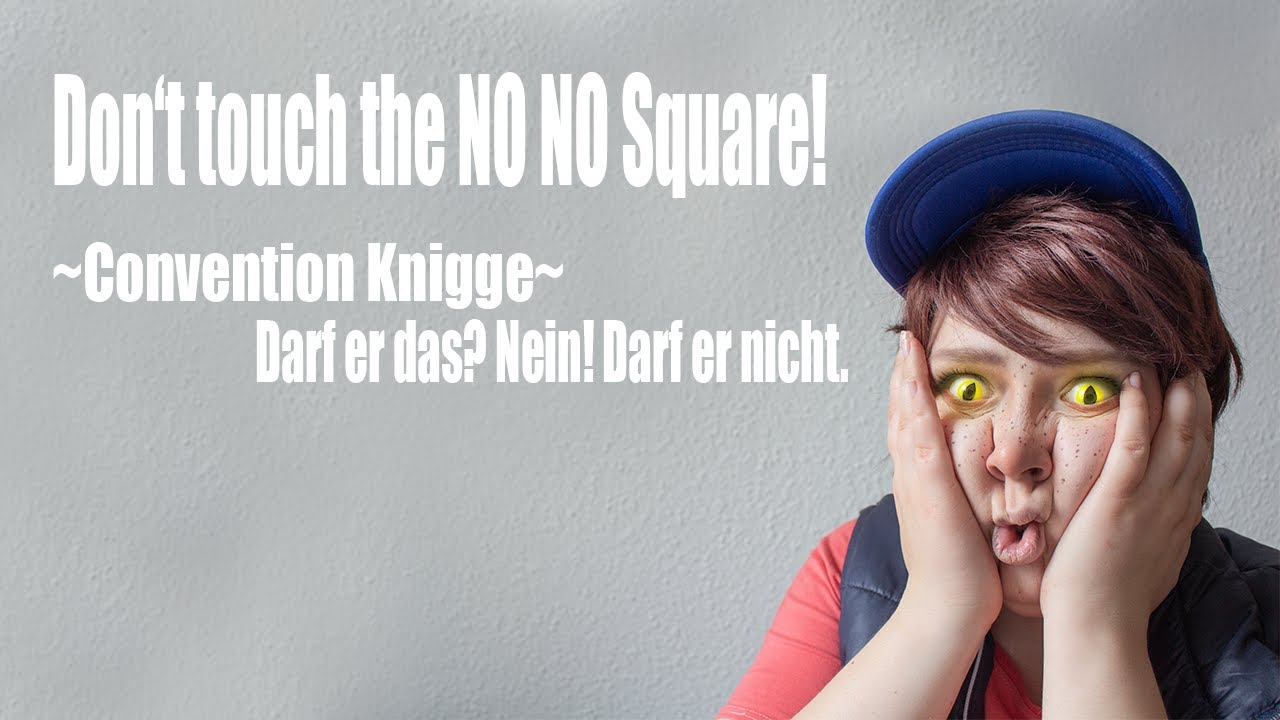 Convention Knigge. Was tun und was nicht? | Cosplay Revolution
