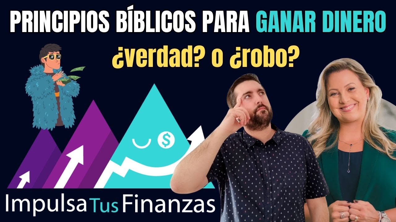 Principios Bíblicos Para Ganar Dinero ¿Verdad? - Juan Manuel Vaz