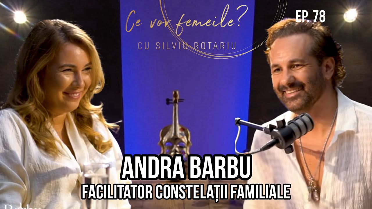 Cum ne aduc constelatiile familiale impreuna | facilitator Andra Barbu