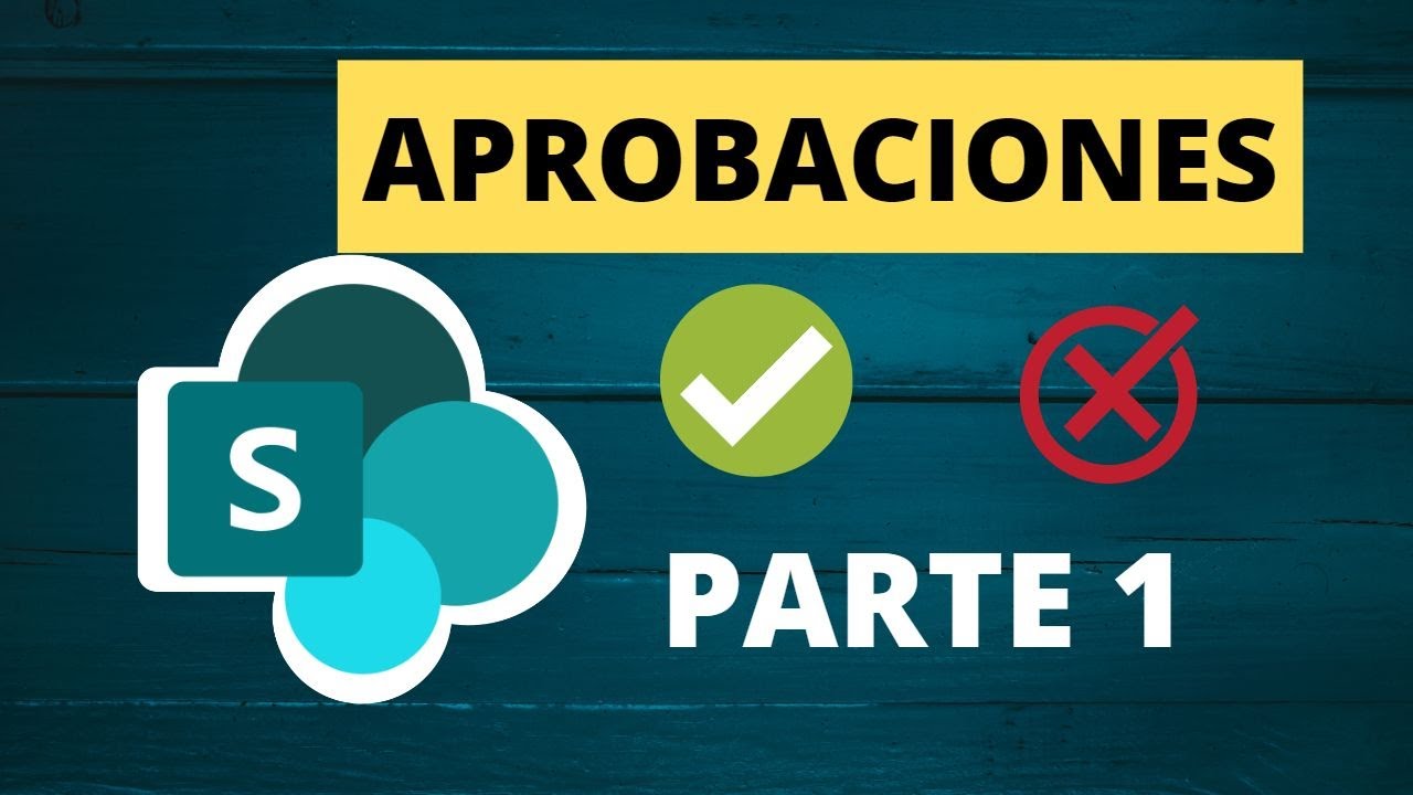 SharePoint APROBACIONES Nativas