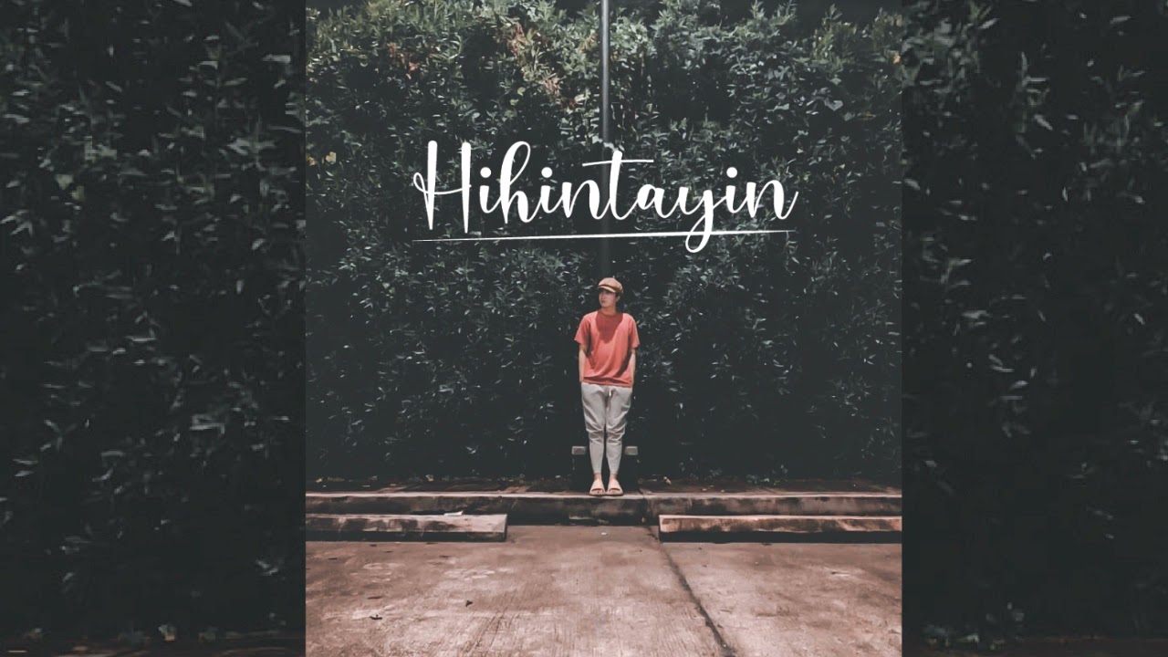 Hihintayin x Dos(Original)