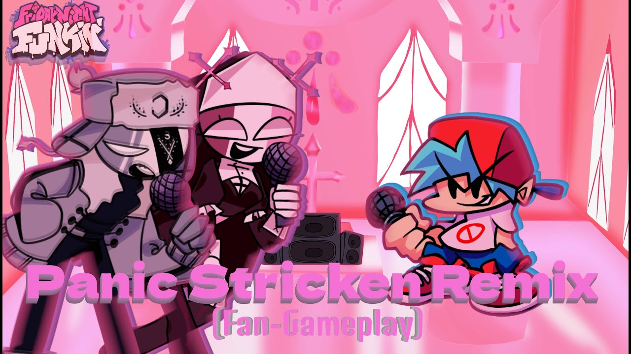 Panic Stricken Remix (Fan-Gameplay) | Friday Night Funkin'