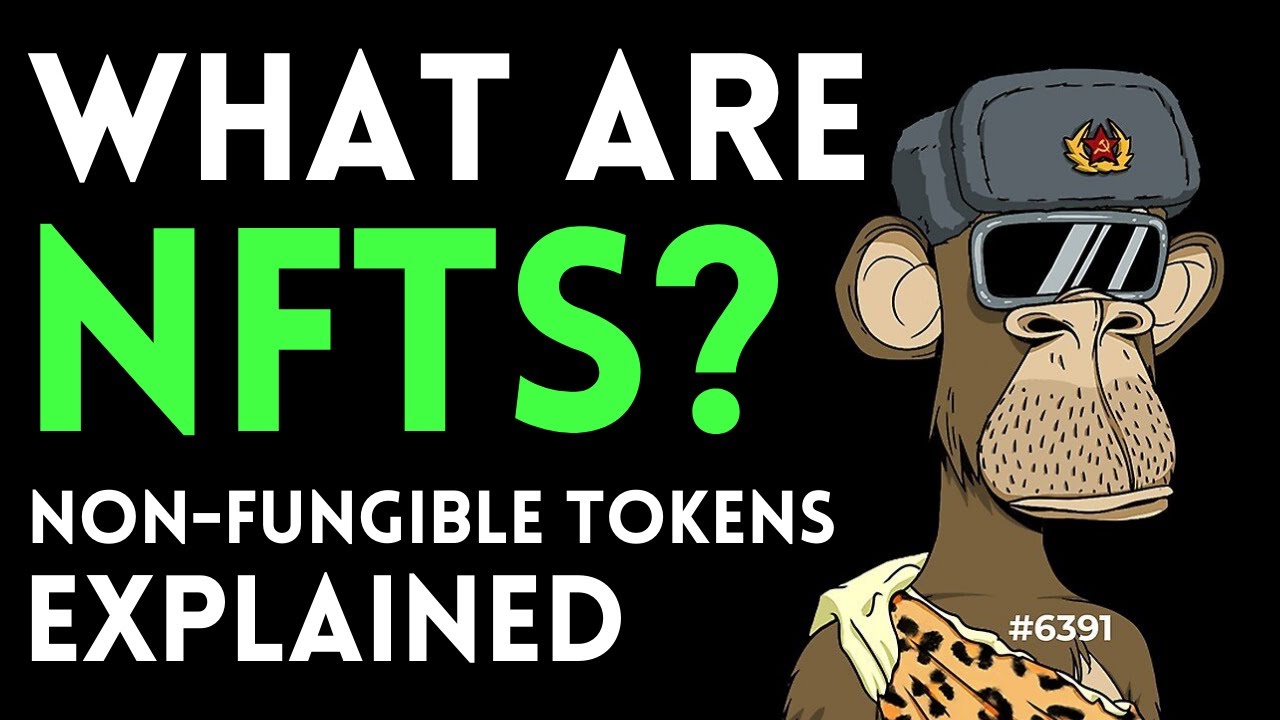 What are NFTs | How Do They Work | Non-fungible Tokens Explained | Beginner's Guide