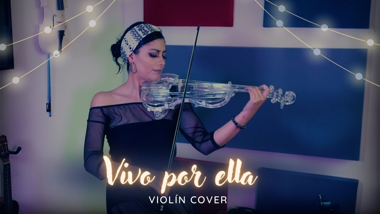 VIVO POR ELLA 💿 en Violín
