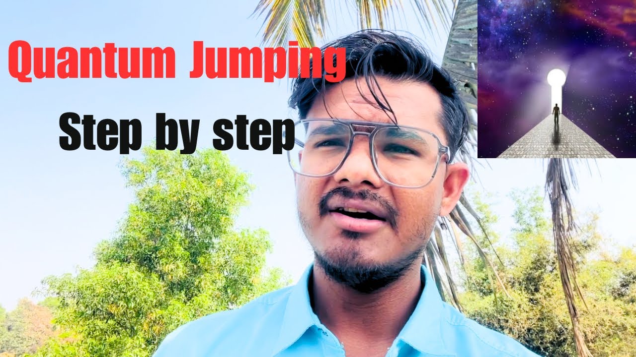 Step by Step Quantum Jumping To Get All your Desires 
