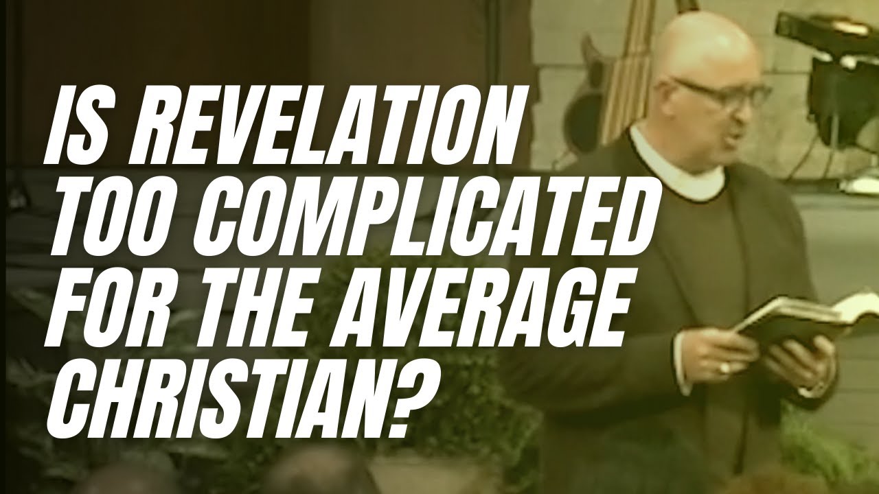 Why Study the Book of Revelation | Revelation Series Week 1
