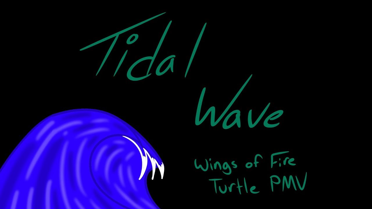 Tidal Wave - Wings of Fire Turtle PMV