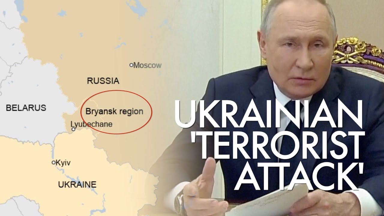 Putin slams Ukrainian 'terrorist attack' on civilians in Bryansk; Kyiv dismisses it as provocative