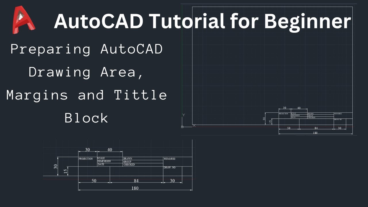 AutoCAD Tutorial for Beginner | Preparing AutoCAD drawing area, Margins and Tittle block