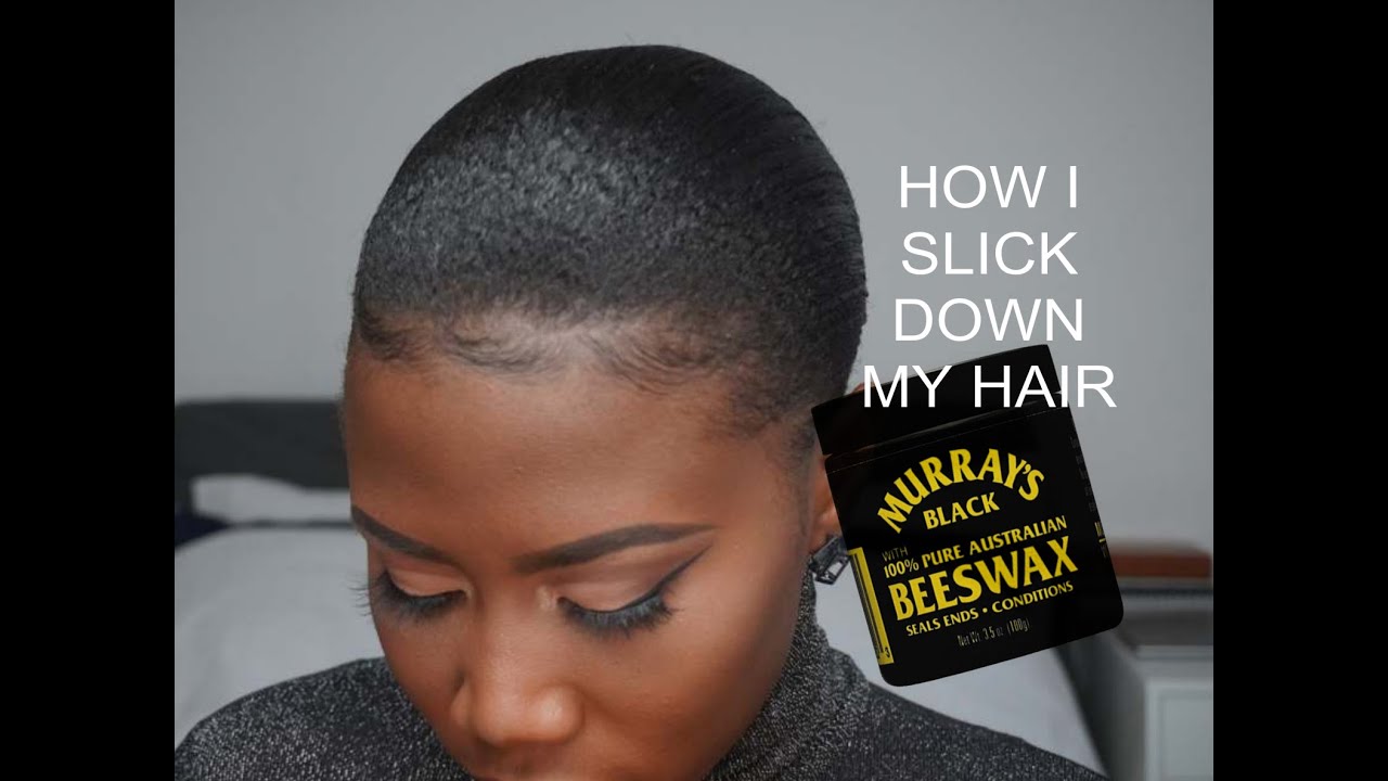 HOW I SLICK DOWN MY HAIR RELAXER HAIR | Murray's Black Beeswax ON MY RELAXER HAIR