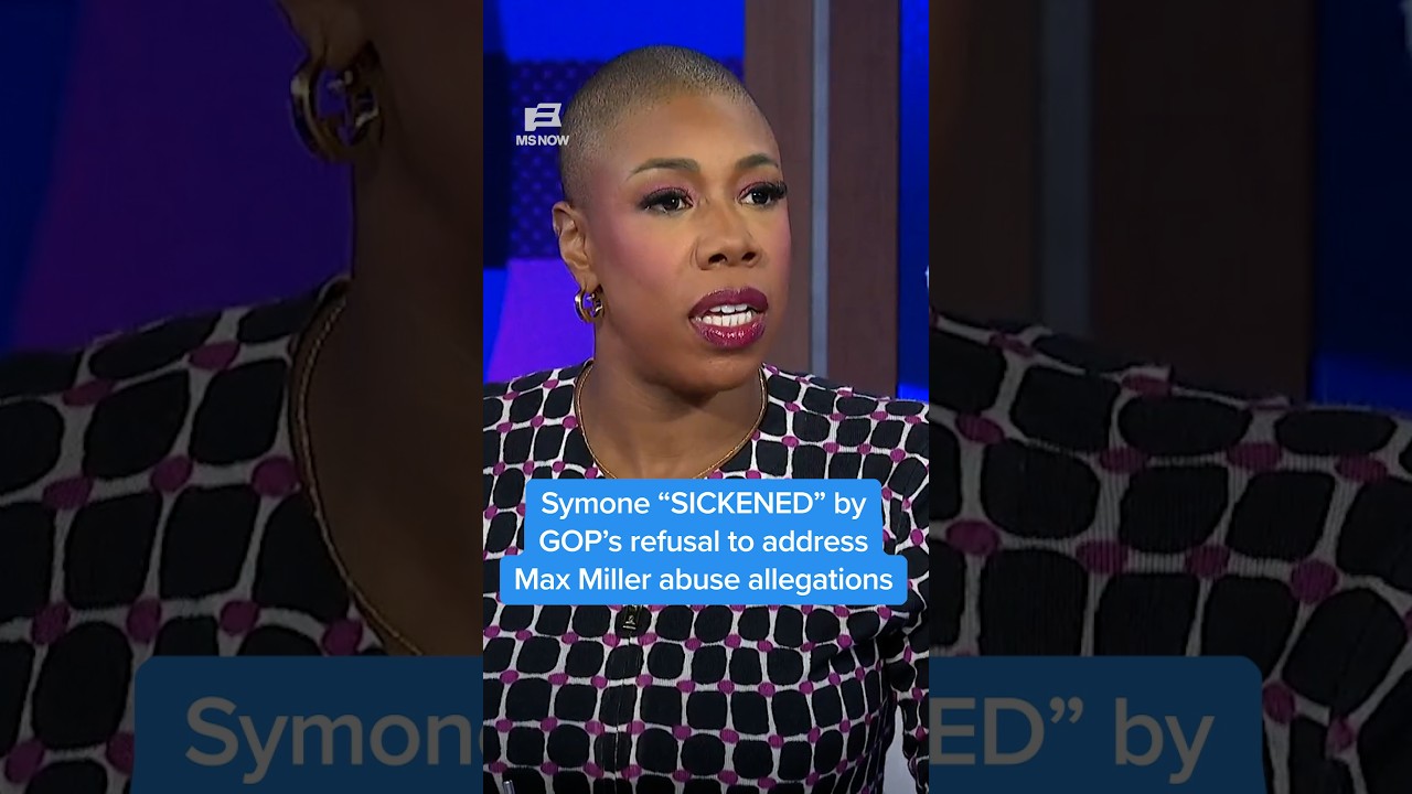Symone 'SICKENED' by GOP's refusal to address Max Miller abuse allegations