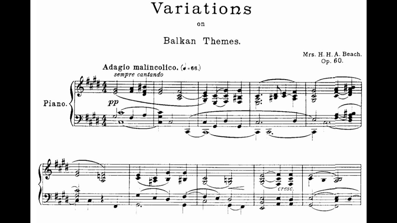 Amy Marcy Beach - Variations on Balkan Themes, Op.60