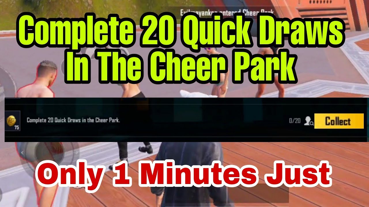 Complete 20 Quick Draws in the Cheer Park 🔥 How to Complete 20 Quick Draw in Cheer Park Mission Bgmi