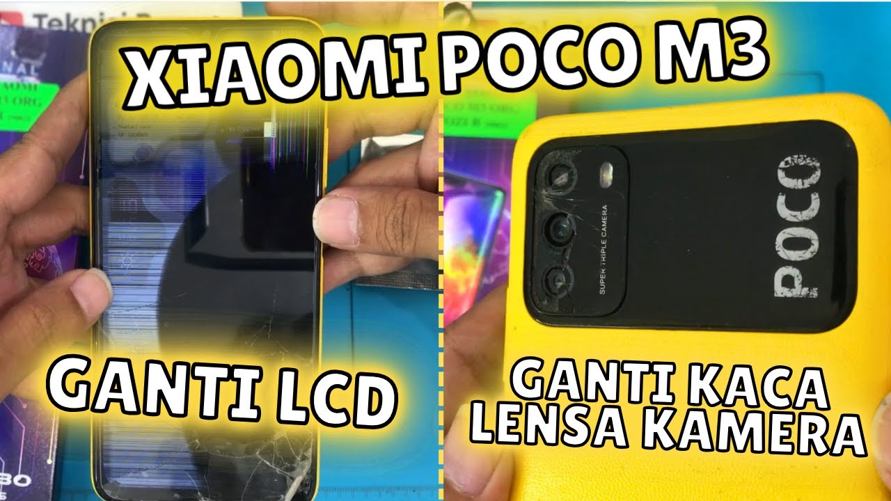 Cara ganti LCD dan Layar Sentuh Xiaomi Poco M3 | Ganti Kaca Lensa Kamera Xiaomi Poco M3
