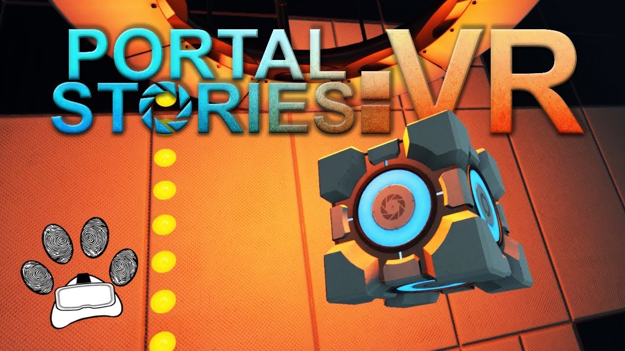 I'm in Aperture!! | Portal Stories: VR
