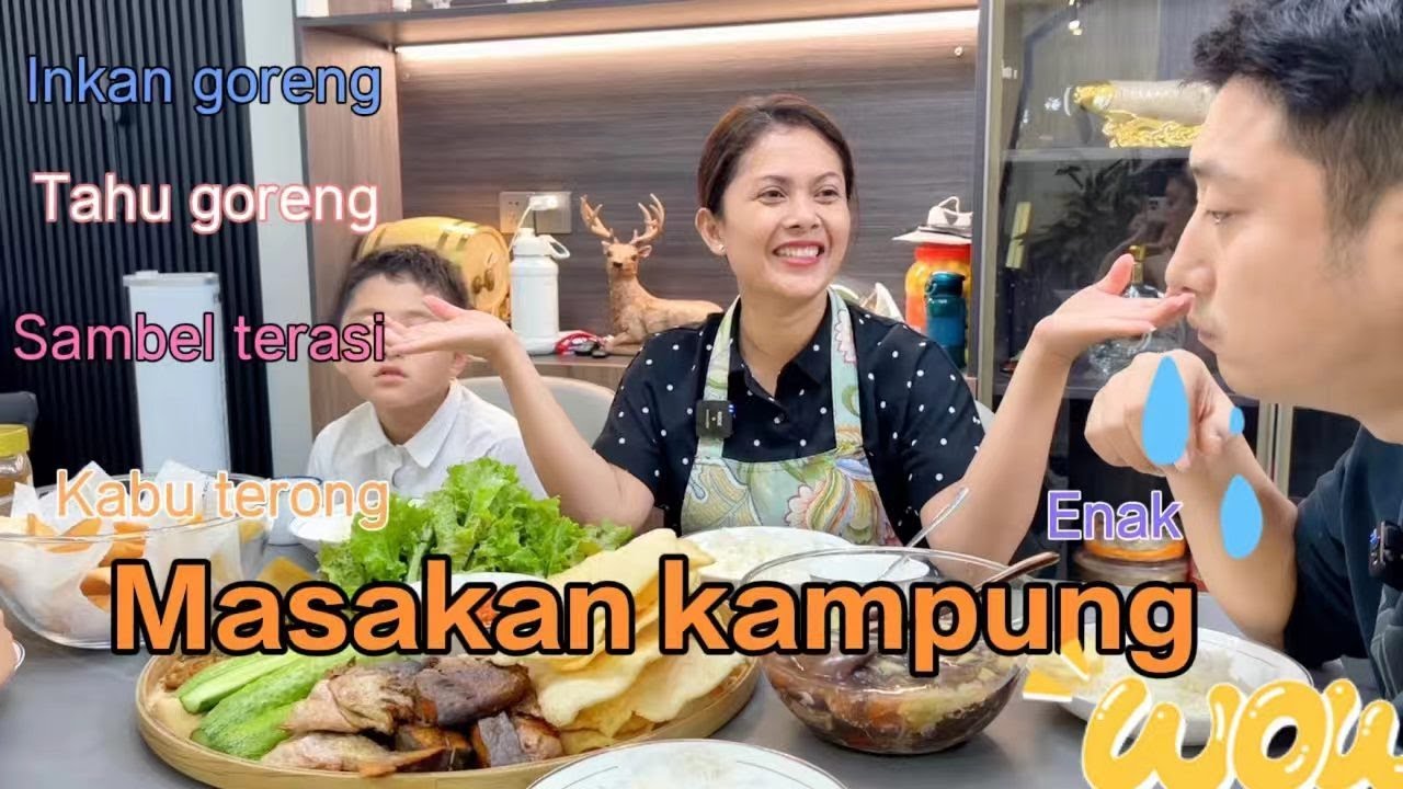 MASAKAN KAMPUNG WAKTU KU KECIL,KASIH SUAMI DAN ADEK CHINA MAKAN,LIHAT MEREKA SUKA ATAU