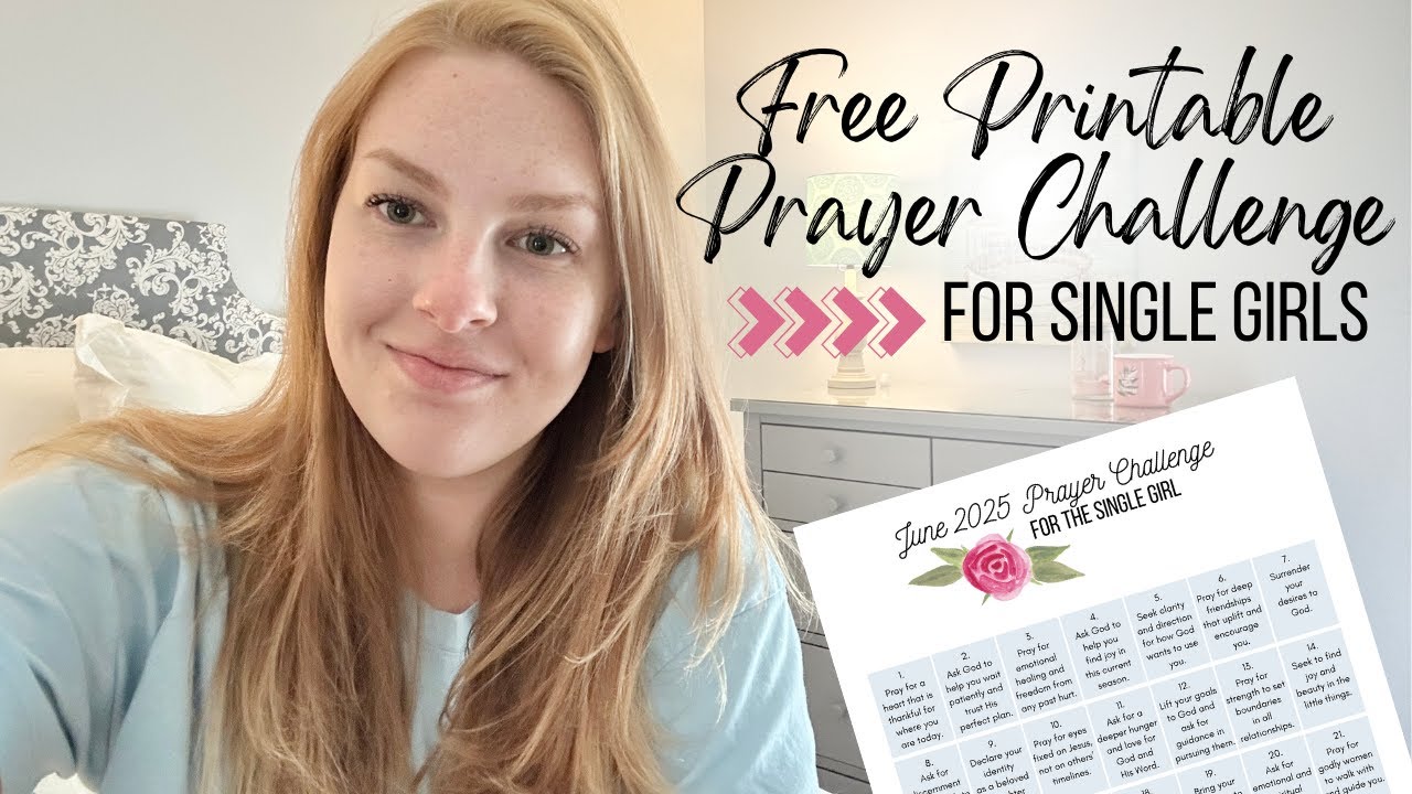 Free June Prayer Challenge for Single Christian Women | Transform Your Single Girl Era with Jesus