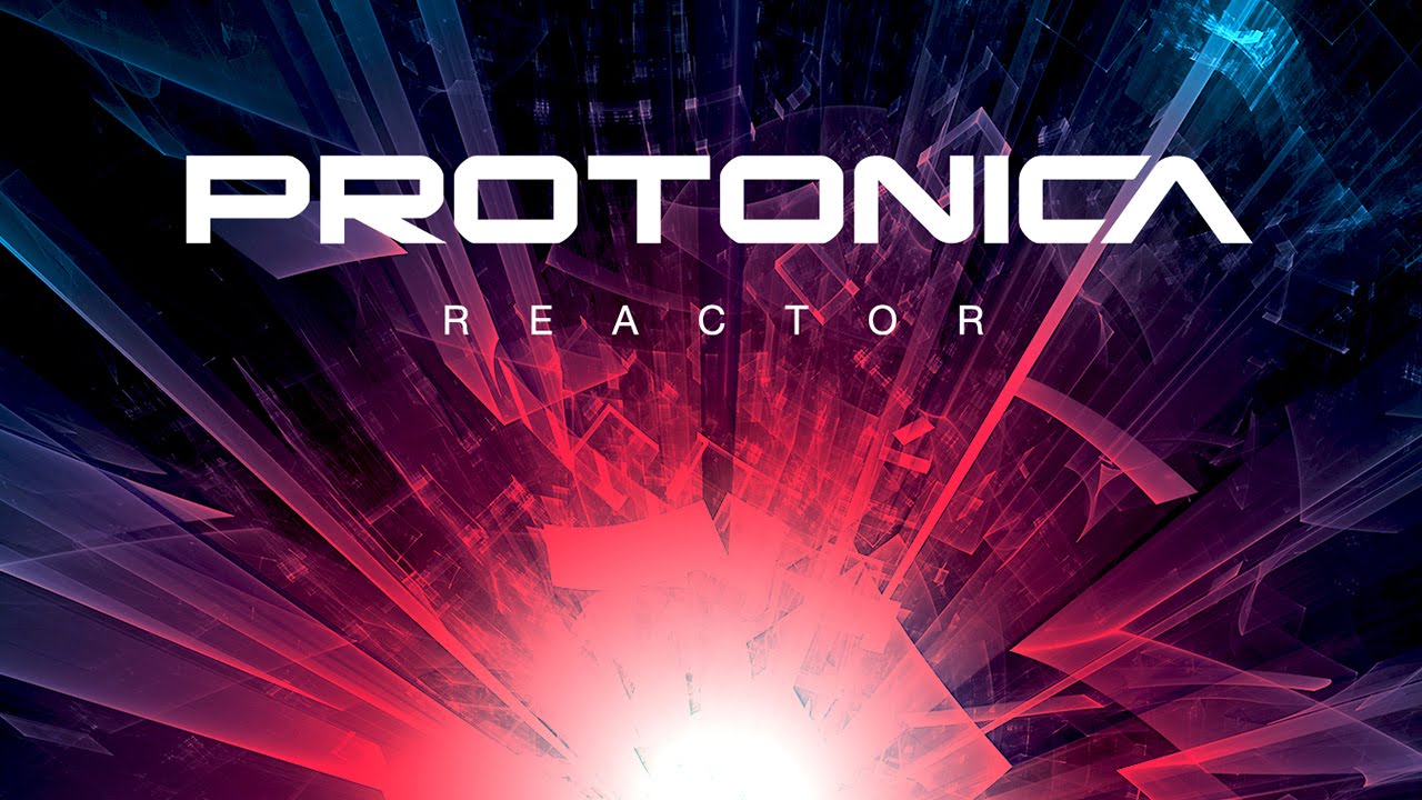 Protonica • Reactor