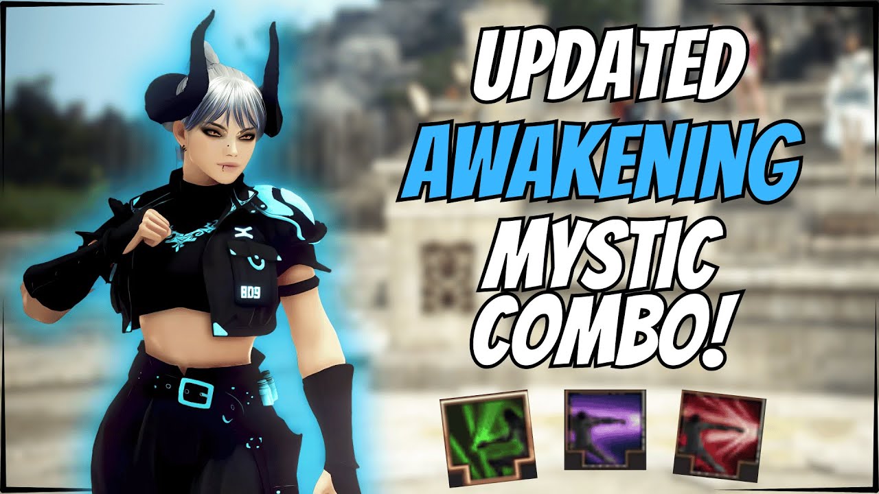 BDO | (УСТАРЕЛО) Руководство по комбинациям Awakening Mystic PVE 2025