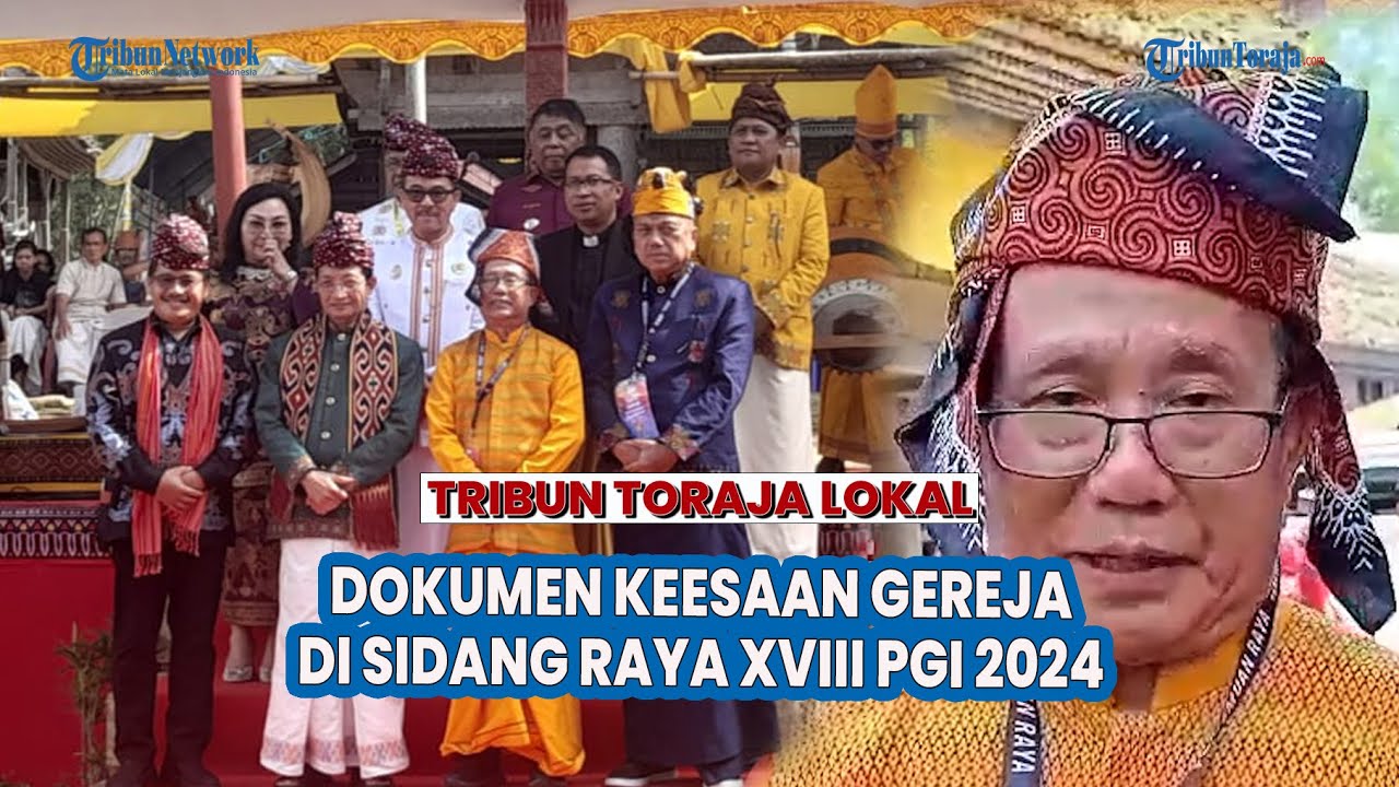 Salah Satu Agenda di Sidang Raya XVIII PGI 2024 Adalah Memutuskan Dokumen Keesaan Gereja