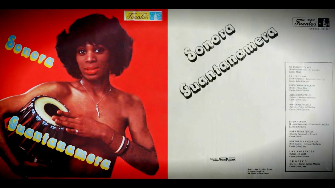 Sonora Guantanamera - Linda Morena