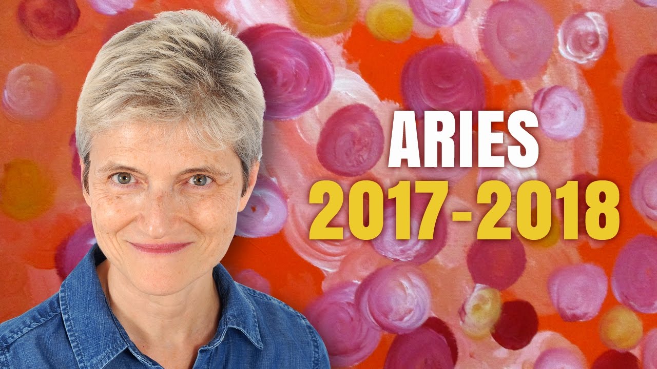 ARIES 2017 - 2018 ASTROLOGY | Unlimited possibilities open up for you this year!