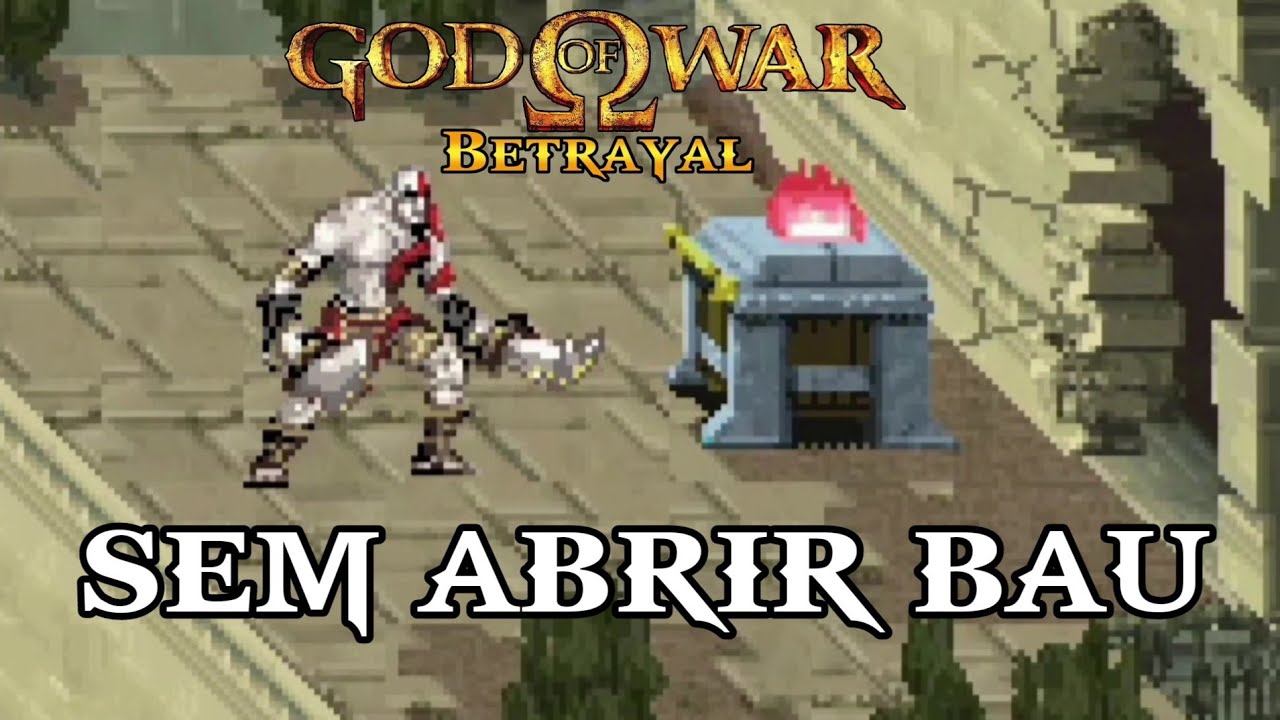 GOD OF WAR BETRAYAL SEM ABRIR BAÚ LONGPLAY