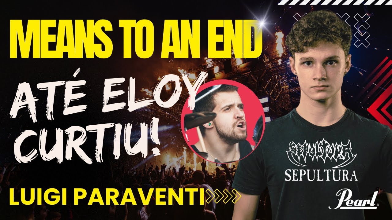 Sepultura - Luigi Paraventi  - Means to an end (drums playthrough) - Eloy Casagrande