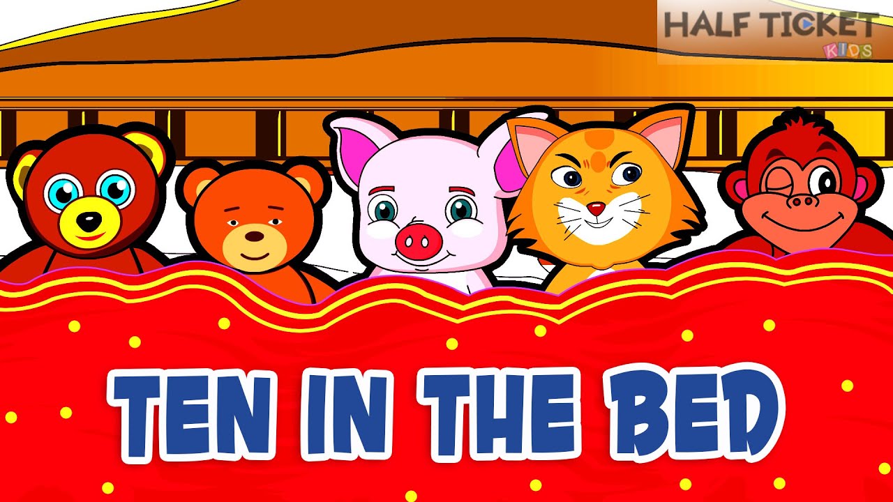 Ten in the Bed | Nursery Rhymes And Kids Songs With Lyrics