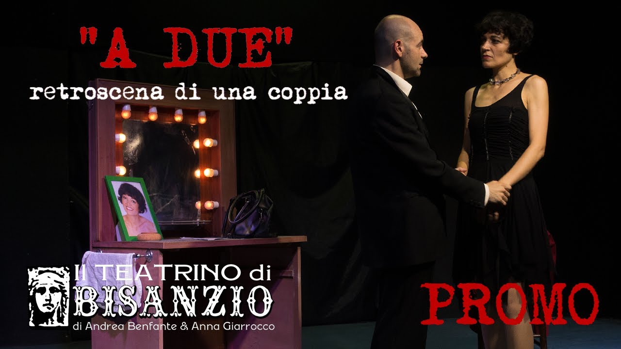 "A due - retroscena di una coppia" - PROMO