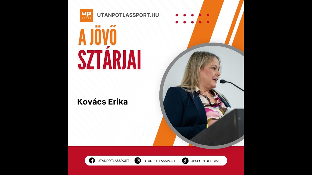 A jövő sztárjai. Kovács Erika sportcoach, sportmentáltréner