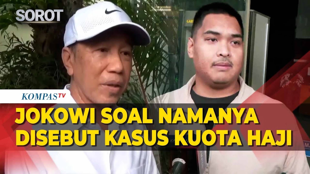 [FULL] Respons Jokowi soal Namanya Disebut dalam Kasus Korupsi Kuota Haji