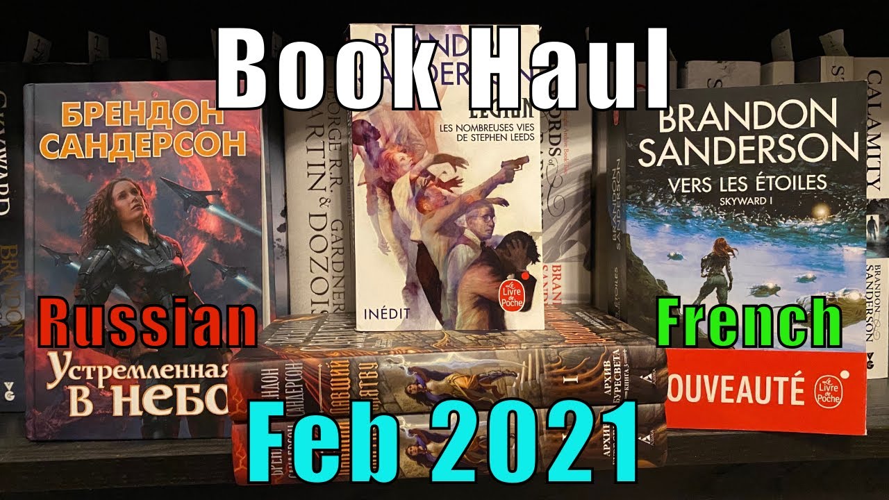 Book Haul February 2021: Russian and French