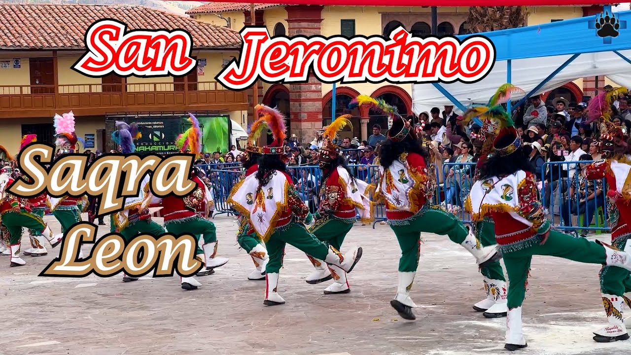 Patrón San Jerónimo - Saqra León 2024