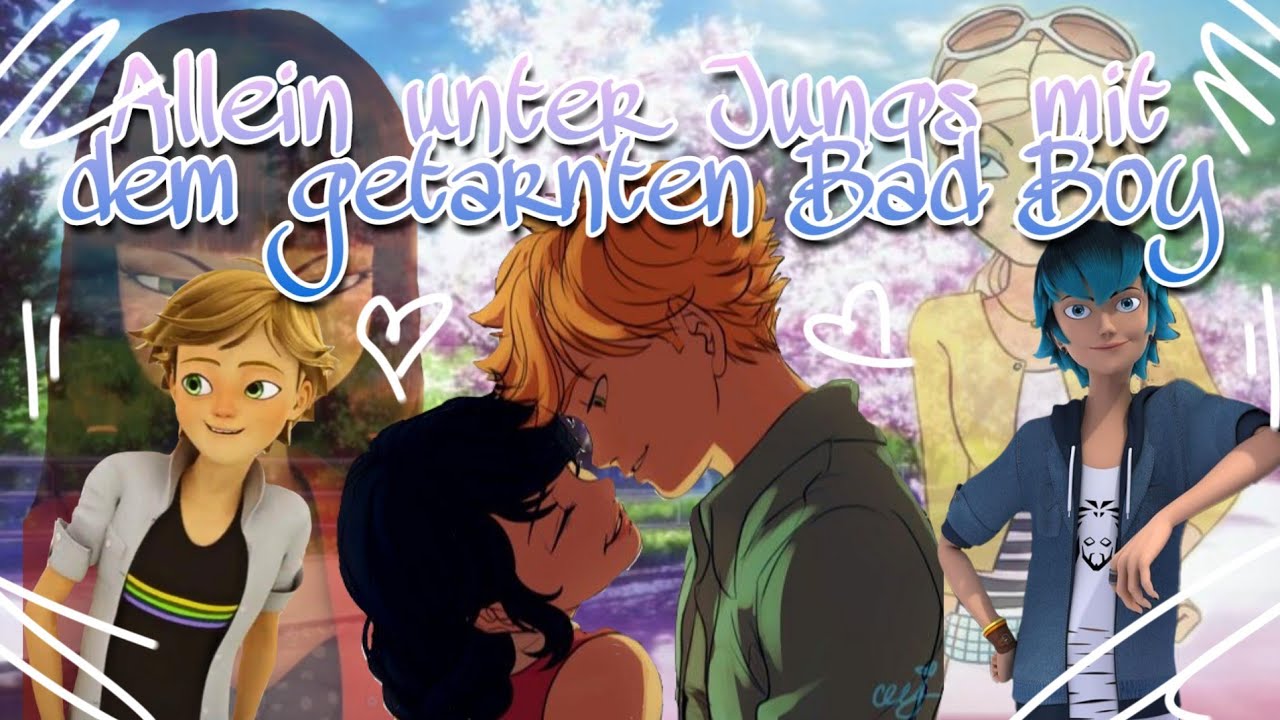 Miraculous Kurzfilm Allein unter Jungs mit dem getarnten Boy | ~700 Abospezi~ [infobox]