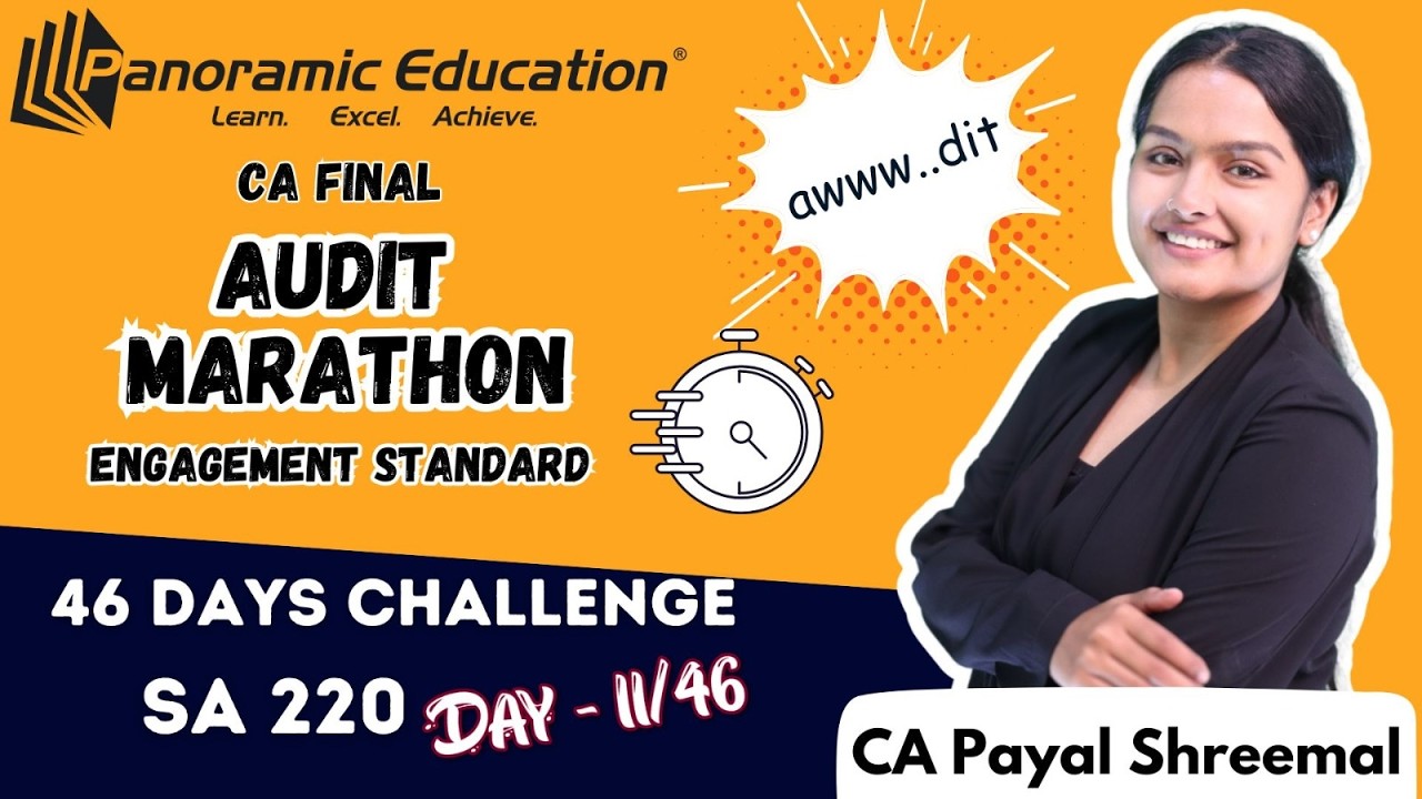CA Final | Audit Marathon | Standards | SA 220 | May / Nov 25 Onwards | CA Payal Shreemal