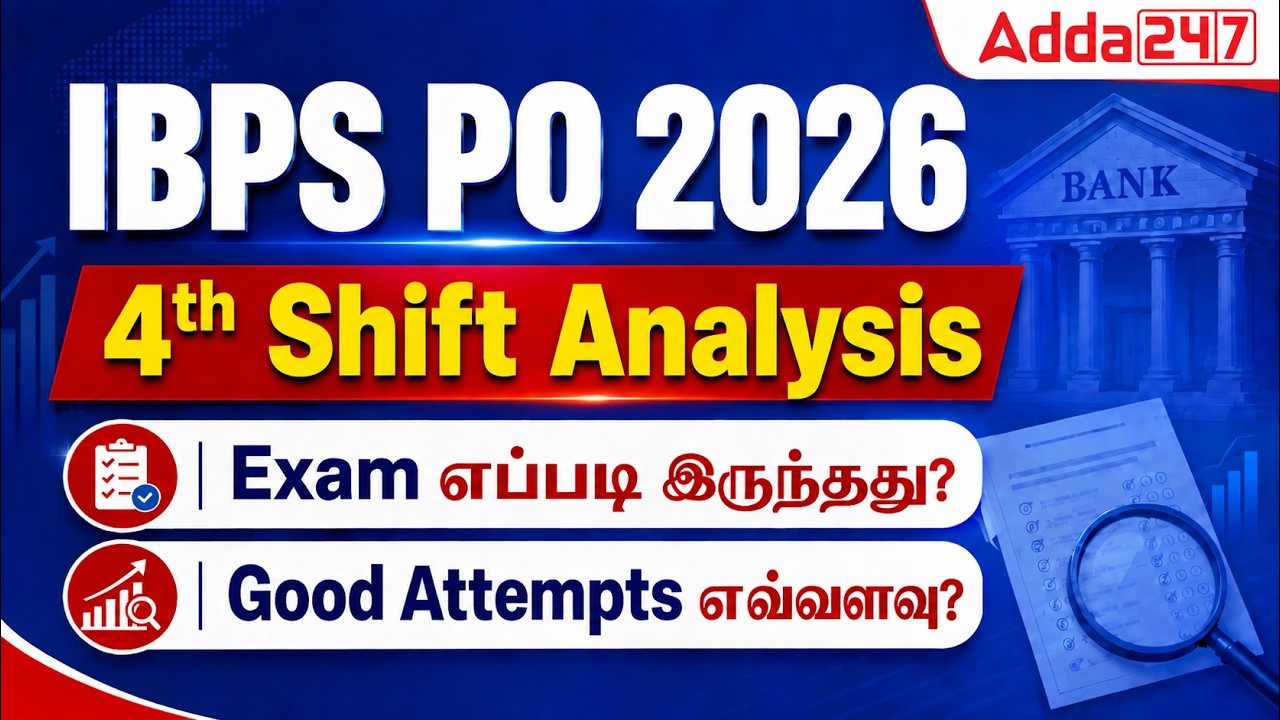IBPS PO Analysis 2026 Tamil | Shift 4, 22nd August 2026 | IBPS PO Prelims Exam Analysis 2026