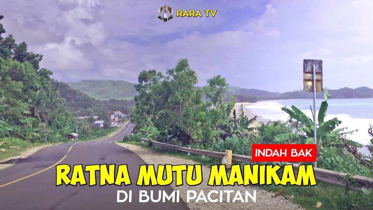 Menuju Pantai Menawan Di Tepian Jalan Kabupaten Pacitan