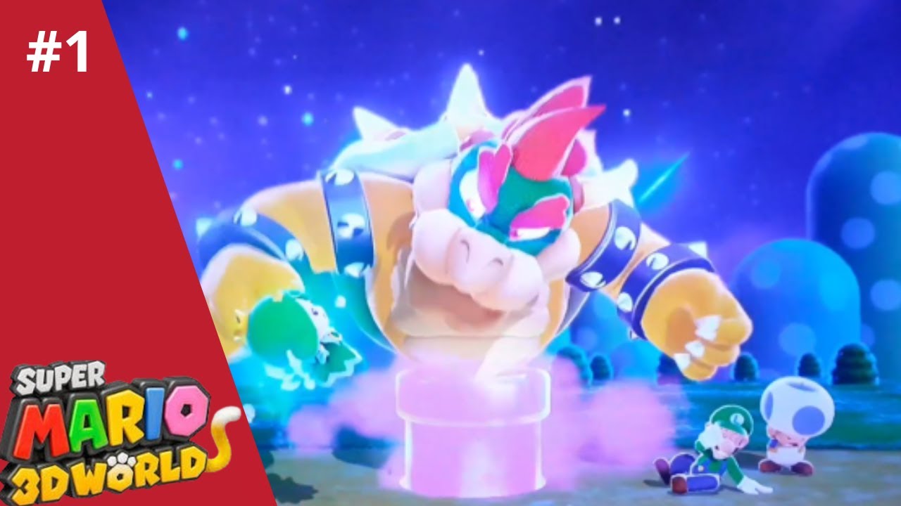 BOWSER CAPTURE DES FEES MAINTENANT | SUPER MARIO 3D WORLD #1
