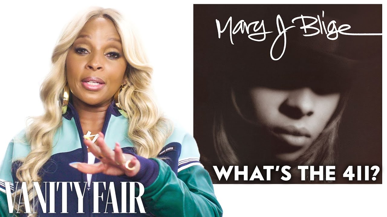 Mary J. Blige Breaks Down Her Career, from 'What's the 411?' to 'Respect' | Vanity Fair