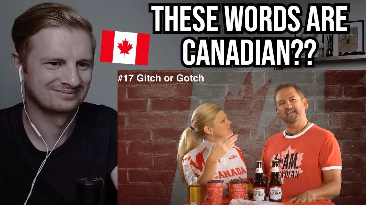Reaction To 21 Funny Canada Slang Words and Phrases