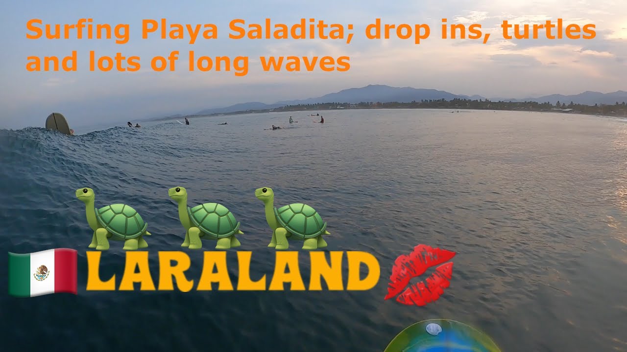 Surfing Playa Saladita, Mexico; drop ins, turtles and lots of long lefts