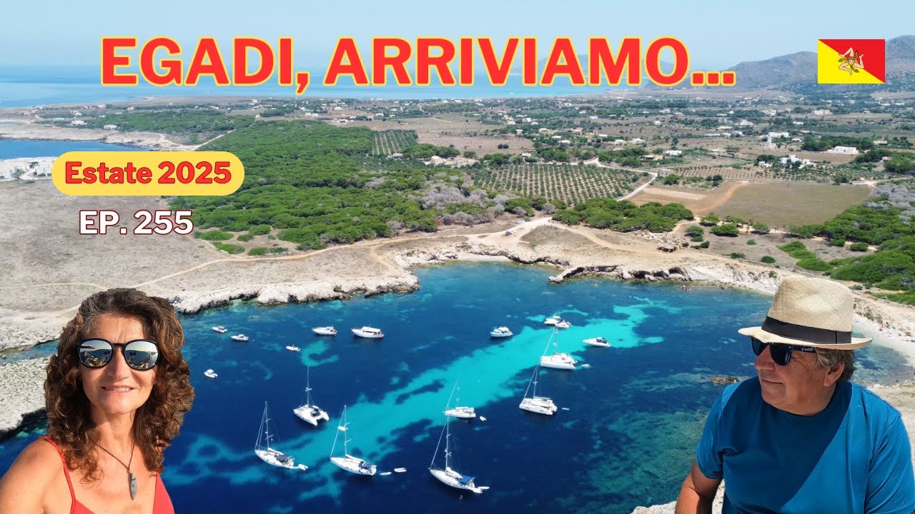 Ep. 255 Arriviamo alle EGADI - Estate 2025 su RONIK