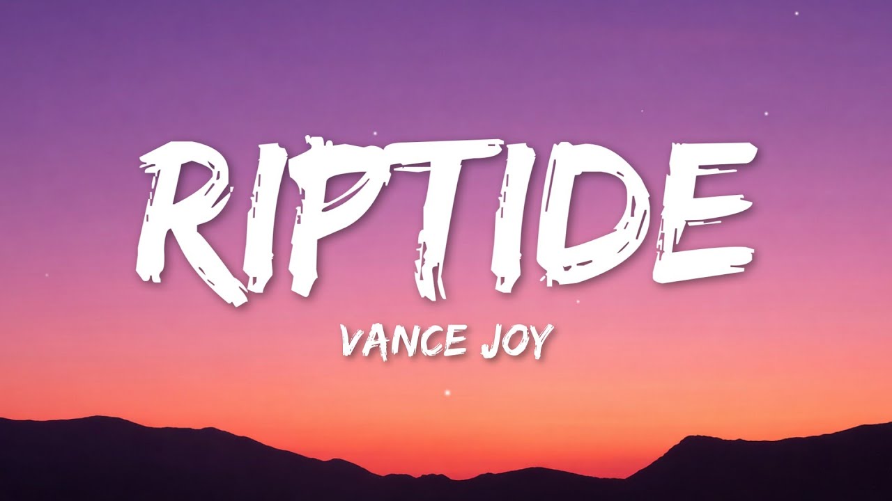 Vance Joy - Riptide (Lyrics)