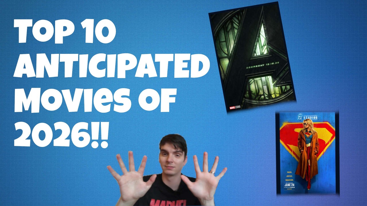 MY Top 10 ANTICIPATED Movies 2026!!!!