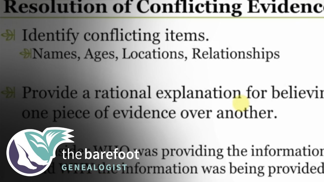Resolution of Conflicting Evidence | Genealogical Proof Standard | Ancestry