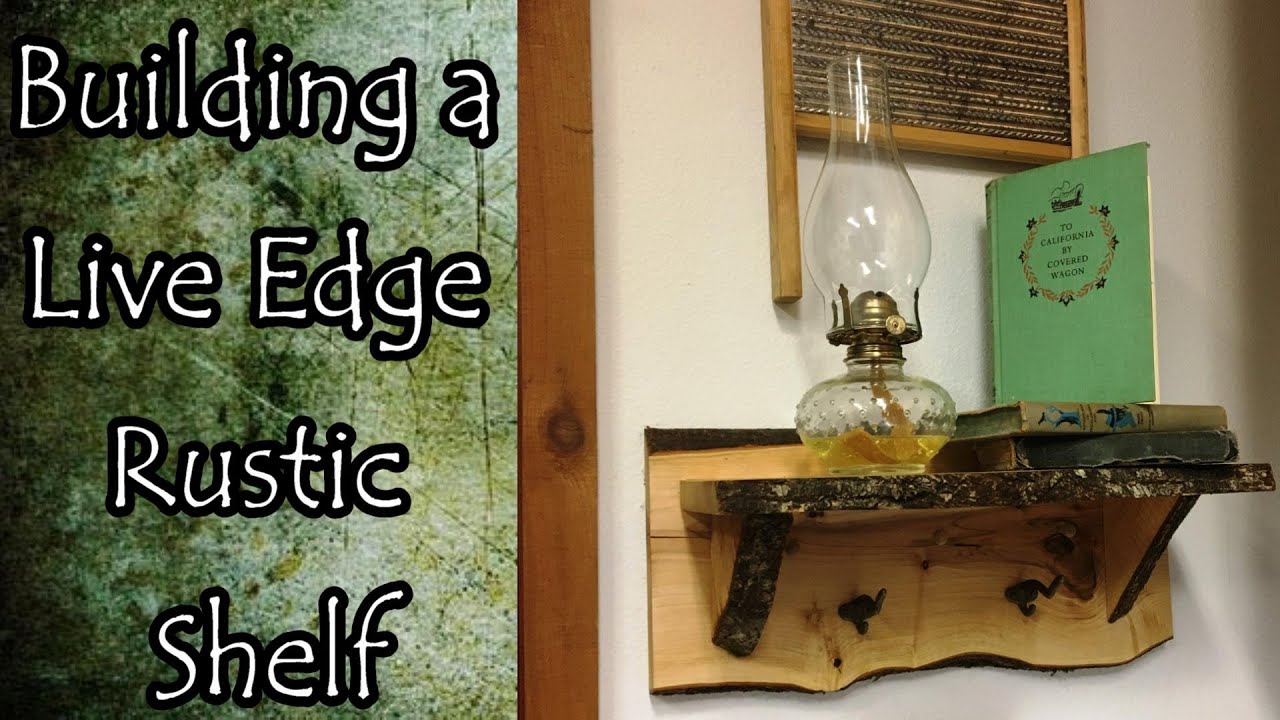 Making a Live Edge Rustic Shelf