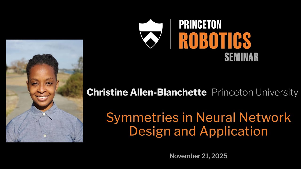 Princeton Robotics Seminar - Christine Allen Blanchette