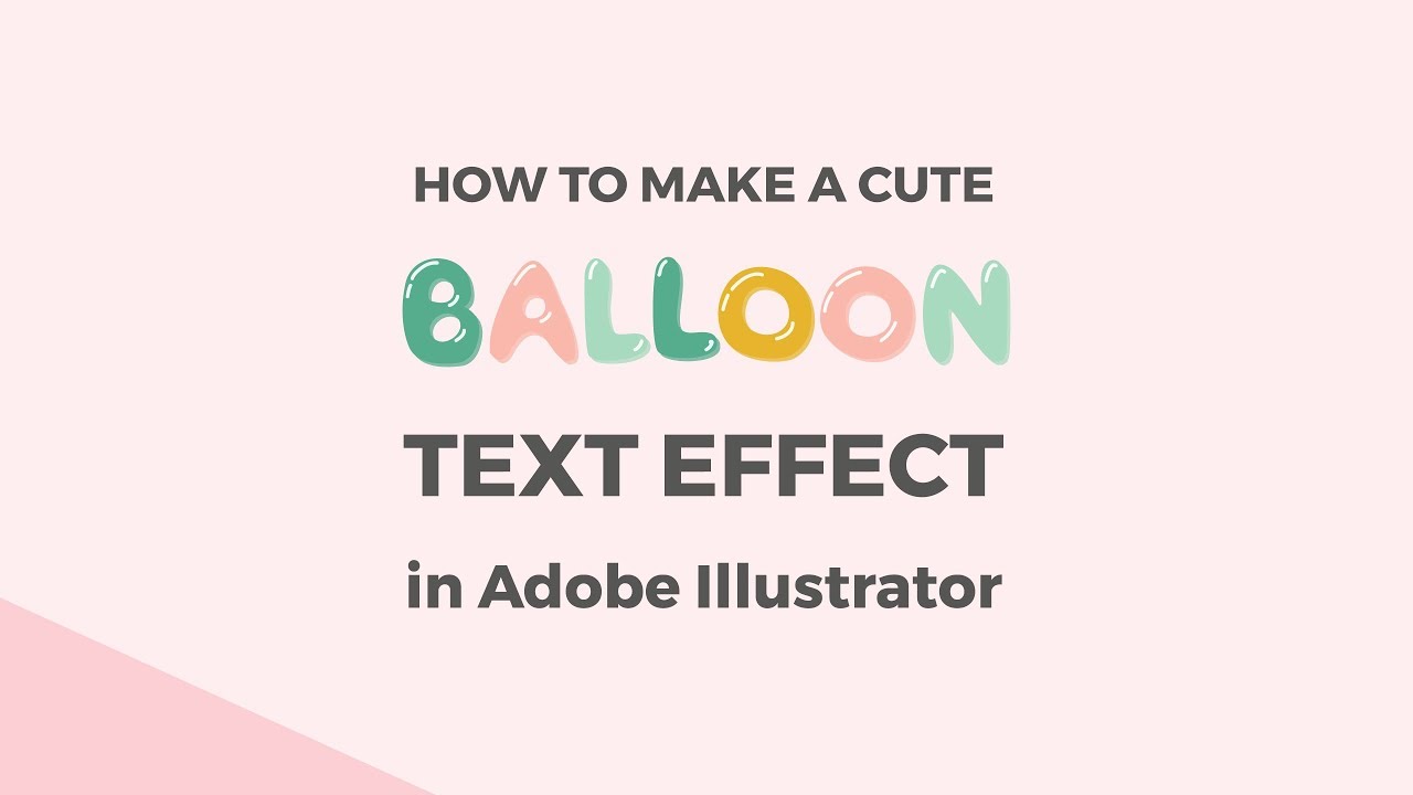 How to make a cute balloon text effect in Illustrator