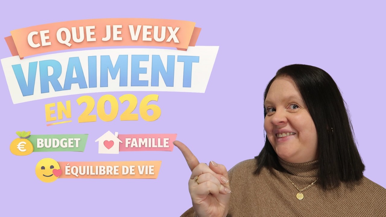Mes résolutions 2026 : moins de pression, plus de sérénité (ma vraie vie)